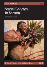 Social Policies in Samoa: Social Policies in Small States Series, No. 6